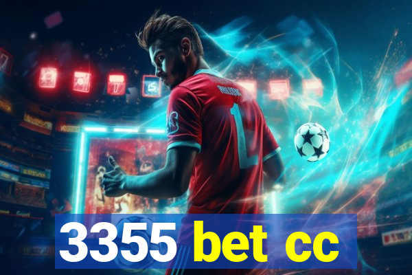3355 bet cc